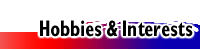 Interests & Hobbies