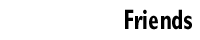 Friends