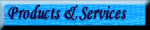 Products & Services