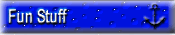 Fun Stuff