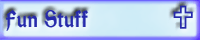 Fun Stuff