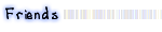Friends