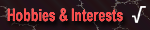 Interests & Hobbies