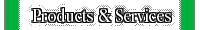 Products & Services