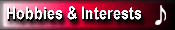 Interests & Hobbies