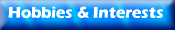 Interests & Hobbies