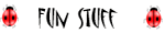 Fun Stuff