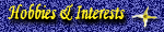 Interests & Hobbies