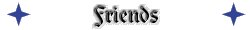 Friends