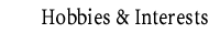 Interests