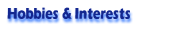 Interests & Hobbies