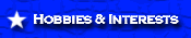 Interests & Hobbies