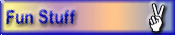 Fun Stuff