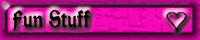 Fun Stuff