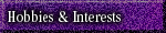 Interests & Hobbies