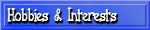 Interests & Hobbies