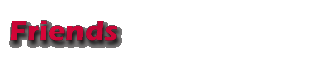 Friends