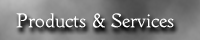 Products & Services