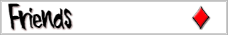 Friends
