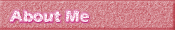 About Me