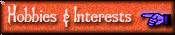 Interests & Hobbies