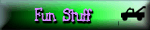 Fun Stuff