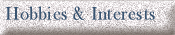 Interests & Hobbies