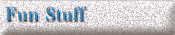Fun Stuff