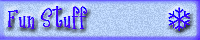 Fun Stuff