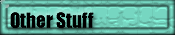 Other Stuff